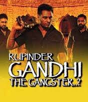Rupinder Gandhi the Gangster DVDRIP Movie